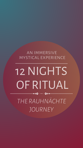 12 Nights of Ritual - The Rauhnächte Journey