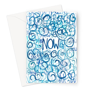 Now // Greeting Card