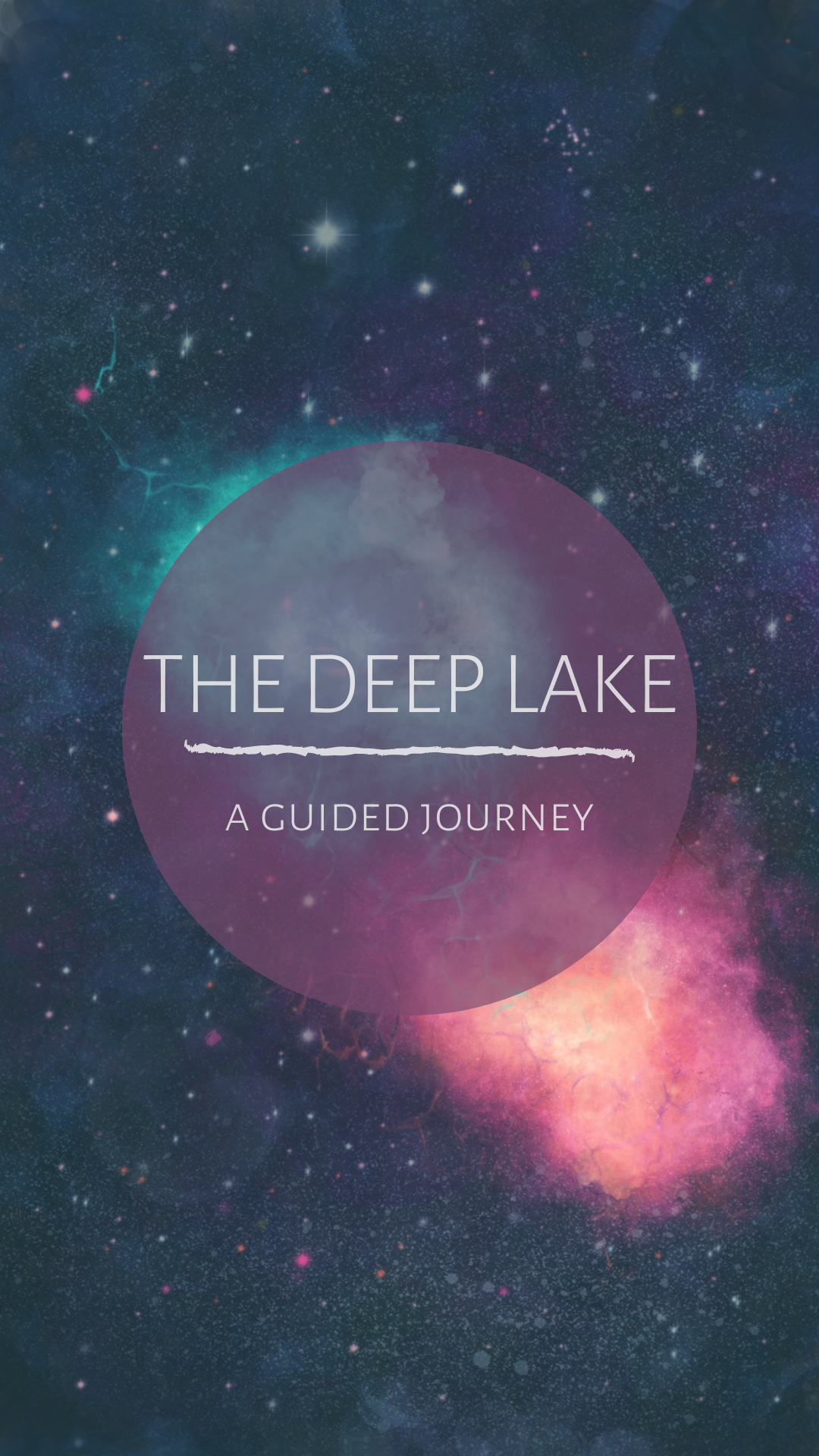 The Deep Lake - A Guided Journey